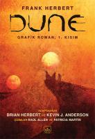 Dune Grafik Roman: 1. Kısım Dune Grafik Roman: 1. Kısım