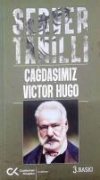 Çağdaşımız Victor Hugo Çağdaşımız Victor Hugo
