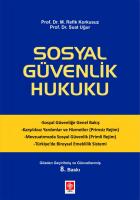 Sosyal Güvenlik Hukuku Sosyal Güvenlik Hukuku