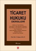 Ticaret Hukuku Dersleri Ticaret Hukuku Dersleri