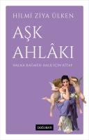 Aşk Ahlâkı Aşk Ahlâkı