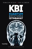 KBI Kuantum Boyutunda İstihbarat KBI Kuantum Boyutunda İstihbarat