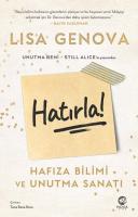 Hatırla! - Hafıza Bilimi ve Unutma Sanatı Hatırla! - Hafıza Bilimi ve Unutma Sanatı