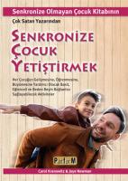 Senkronize Çocuk Yetiştirmek Senkronize Çocuk Yetiştirmek