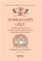 Sembollerin Göçü Sembollerin Göçü