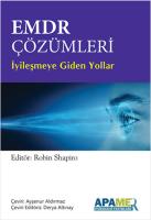 EMDR Çözümleri - İyileşmeye Giden Yollar EMDR Çözümleri - İyileşmeye Giden Yollar