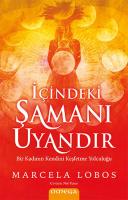 İçindeki Şamanı Uyandır İçindeki Şamanı Uyandır