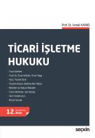 Ticari İşletme Hukuku Ticari İşletme Hukuku