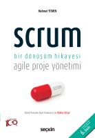 Scrum Bir Dönüşüm Hikayesi Scrum Bir Dönüşüm Hikayesi