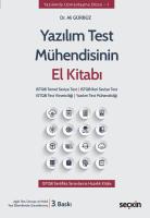 Yazılım Test Mühendisinin El Kitabı Yazılım Test Mühendisinin El Kitabı