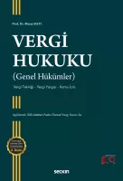 Vergi Hukuku (Genel Hükümler) Vergi Hukuku (Genel Hükümler)