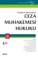 Ceza Muhakemesi Hukuku (Nazari ve Uygulamalı) Ceza Muhakemesi Hukuku (Nazari ve Uygulamalı)