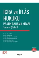 İcra ve İflâs Hukuku Pratik Çalışma Kitabı Tamamı Çözümlü İcra ve İflâs Hukuku Pratik Çalışma Kitabı Tamamı Çözümlü