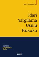 İdari Yargılama Usulü Hukuku İdari Yargılama Usulü Hukuku