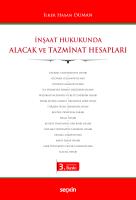 İnşaat Hukukunda Alacak ve Tazminat Hesapları İnşaat Hukukunda Alacak ve Tazminat Hesapları