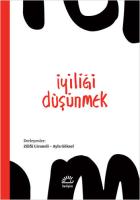 İyiliği Düşünmek İyiliği Düşünmek