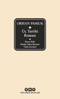 Üç Tarihi Roman Üç Tarihi Roman