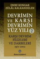 Devrimin ve Karşı Devrimin Yüz Yılı - 2 Devrimin ve Karşı Devrimin Yüz Yılı - 2