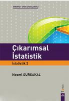 Çıkarımsal İstatistik Çıkarımsal İstatistik