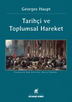 Tarihçi ve Toplumsal Hareket Tarihçi ve Toplumsal Hareket