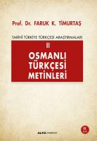 Osmanlı Türkçesi Metinleri 2 Osmanlı Türkçesi Metinleri 2