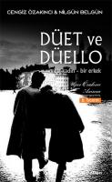 Düet ve Düello  Bir Kadın - Bir Erkek Düet ve Düello  Bir Kadın - Bir Erkek