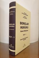 Borçlar Hukuku Genel Hükümler Cilt-1 Borçlar Hukuku Genel Hükümler Cilt-1
