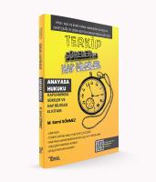 TERKİP Anayasa Hukuku Kapsamında Süreler ve Hap Bilgiler El Kitabı TERKİP Anayasa Hukuku Kapsamında Süreler ve Hap Bilgiler El Kitabı