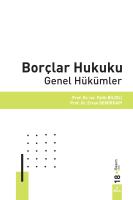 Borçlar Hukuku Genel Hükümler Borçlar Hukuku Genel Hükümler