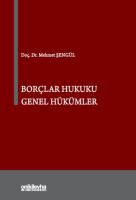 Borçlar Hukuku Genel Hükümler Borçlar Hukuku Genel Hükümler