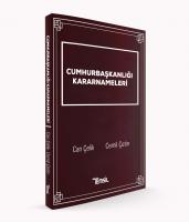 Cumhurbaşkanlığı Kararnameleri Cumhurbaşkanlığı Kararnameleri