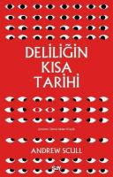 Deliliğin Kısa Tarihi Deliliğin Kısa Tarihi