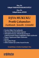 Eşya Hukuku Pratik Çalışmaları Eşya Hukuku Pratik Çalışmaları