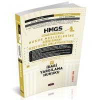 HMGS Özet Konu Anlatımı İdari Yargılama Hukuku HMGS Özet Konu Anlatımı İdari Yargılama Hukuku