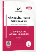 İMTİYAZ İŞ VE SOSYAL GÜVENLİK HUKUKU SORU BANKASI