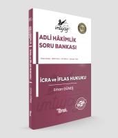 İmtiyaz Adli-İdari Hâkimlik İcra ve İflas Hukuku Soru Bankası İmtiyaz Adli-İdari Hâkimlik İcra ve İflas Hukuku Soru Bankası