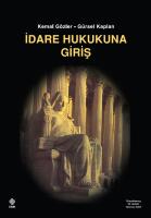 İdare Hukukuna Giriş İdare Hukukuna Giriş