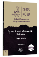 İMTİYAZ HMGS İş ve Sosyal Güvenlik Hukuku Ders Notu