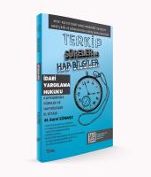 TERKİP İdari Yargılama Hukuku Kapsamında
Süreler ve Hap Bilgiler El Kitabı