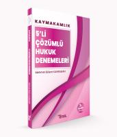 Kaymakamlık 5'Lİ Çözümlü Hukuk Denemeleri Kaymakamlık 5'Lİ Çözümlü Hukuk Denemeleri
