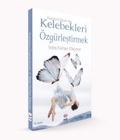 Kuantum Diyarında Kelebekleri Özgürleştirmek