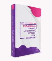 Delf Junior A2-Les Verbes, Les Questıons, Les
Temps  Et La Grammaıre
