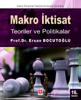 Makro İktisat Teoriler ve Politikalar 16.Baskı Makro İktisat Teoriler ve Politikalar 16.Baskı