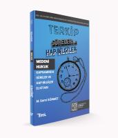 TERKİP Medeni Hukuk Kapsamında Süreler ve Hap Bilgiler El Kitabı TERKİP Medeni Hukuk Kapsamında Süreler ve Hap Bilgiler El Kitabı