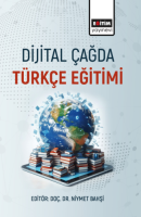 Dijital Çağda Türkçe Eğitimi Dijital Çağda Türkçe Eğitimi