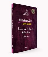 İmtiyaz Hakimlik Ders Notları İcra ve İflas Hukuku İmtiyaz Hakimlik Ders Notları İcra ve İflas Hukuku