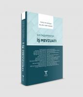 Son Değişiklikleriyle  İş Mevzuatı Son Değişiklikleriyle  İş Mevzuatı