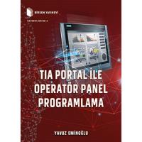 TIA Portal İle Operatör Panel Programlama TIA Portal İle Operatör Panel Programlama