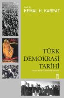 TÜRK DEMOKRASİ TARİHİ TÜRK DEMOKRASİ TARİHİ