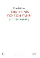Türkiyenin Yönetim Yapısı ( T.C. İdari Teşkilatı ) Türkiyenin Yönetim Yapısı ( T.C. İdari Teşkilatı )